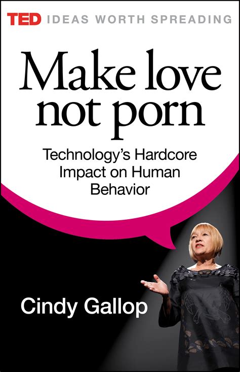 Cindy Gallop shares how hardcore pornography has distorted the way a generation of young men thinks about sex -- and how she's fighting back with Make Love Not Porn, her effort to correct the myths being propagated. 